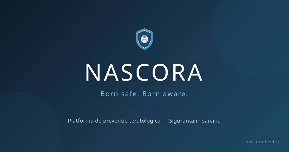 NASCORA — Siguranța în sarcină | Pregnancy Safety